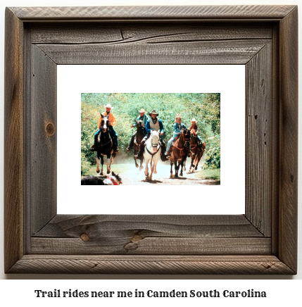 trail rides near me in Camden, South Carolina